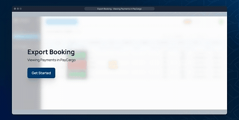 Export Booking Viewing Payments in PayCargo